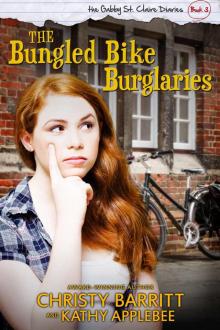 The Bungled Bike Burglaries (The Gabby St. Claire Diaries Book 3) Read online