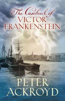 The Casebook of Victor Frankenstein Read online