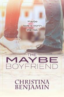 The Maybe Boyfriend: A YA Contemporary Romance Novel (The Boyfriend Series Book 6) Read online