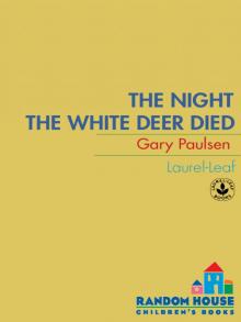 The Night the White Deer Died Read online