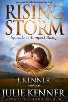 Tempest Rising: Episode 1 (Rising Storm) Read online