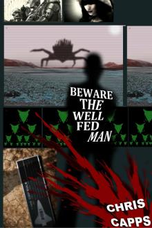 Beware the Well Fed Man Read online