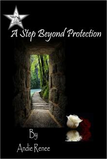 A Step Beyond Protection Read online