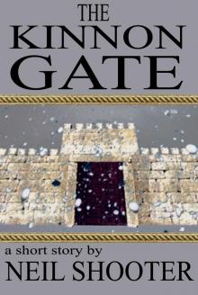 The Kinnon Gate ( a short story)