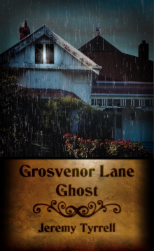 Grosvenor Lane Ghost Read online