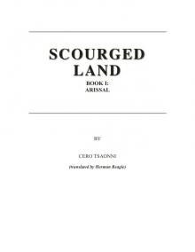 Scourged Land Book I: Arrisal, Chapter I Read online