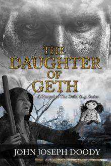 The Daughter of Geth, A Prequel to The Guild Series Read online