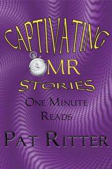 Captivating - OMR (One Minute Reads) Stories Read online
