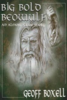 Big Bold Beowulf Read online
