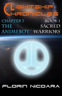 Lightship Chronicles Chapter 7 : Animebot Read online