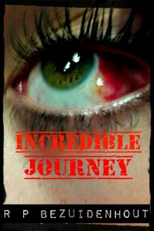 Incredible Journey Read online