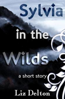 Sylvia in the Wilds Read online