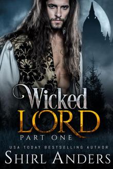 Wicked Lord: Part One Read online