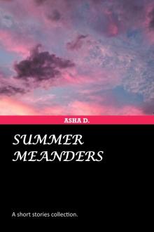 Summer Meanders: A short stories collection.