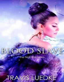 Blood Slave Read online
