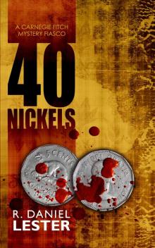 40 Nickels Read online