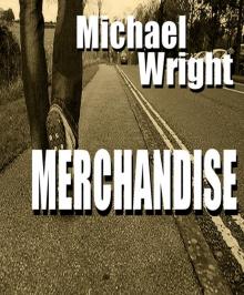 Merchandise - A Short Story Read online