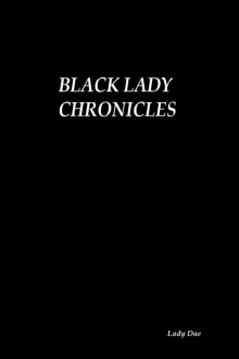 Black Lady Chronicles Read online