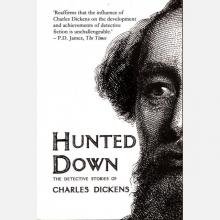 Hunted Down: The Detective Stories of Charles Dickens Read online