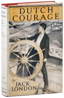 Dutch Courage and Other Stories Read online