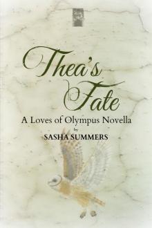 Thea's Fate, A Loves Of Olympus Novella Read online