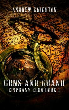 Guns and Guano Read online