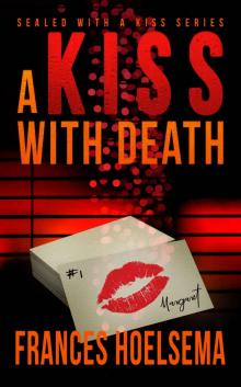 A Kiss With Death Read online