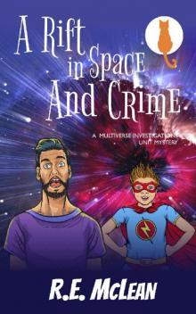 A Rift in Space and Crime Read online
