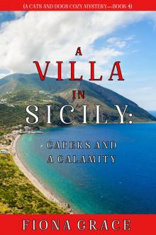 A Villa in Sicily: Capers and a Calamity Read online