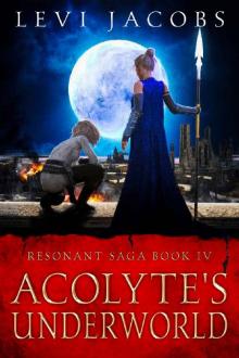 Acolyte's Underworld Read online