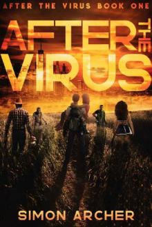After The Virus (Book 1): After The Virus Read online