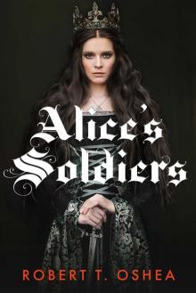 Alice's Soldiers Read online