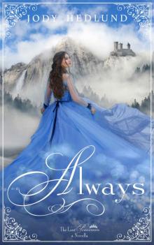 Always: A Prequel Novella (The Lost Princesses) Read online
