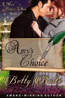 Amy's Choice (A More Perfect Union Series Book 2) Read online