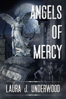 Angels of Mercy Read online
