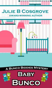 Baby Bunco Read online