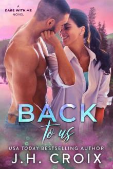 Back To Us (Dare With Me Series Book 4) Read online