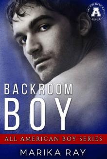 Backroom Boy: All American Boy Series Read online
