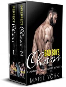Bad Boys of Chaos: The Complete Duet Boxset: Books 1-2 Read online