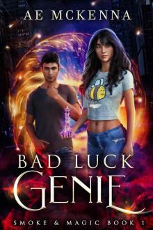 Bad Luck Genie: An Urban Fantasy Folly Read online