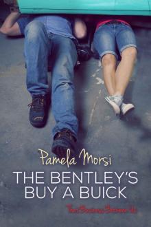 Bentleys Buy a Buick (That Business Between Us Book 5) Read online