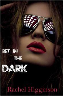Bet in the Dark Read online