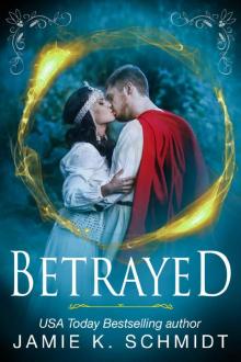 Betrayed: A Sexy Sword & Sorcery Short Story Read online