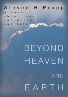 Beyond Heaven and Earth Read online