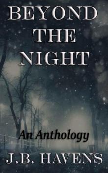 Beyond the Night: An Anthology Read online