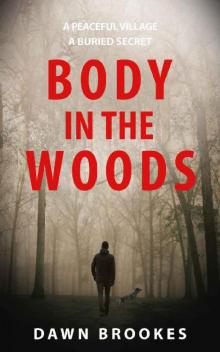 Body in the Woods (Carlos Jacobi Book 1) Read online