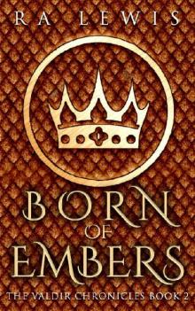 Born of Embers Read online