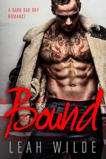 BOUND: A Dark Bad Boy Romance Read online