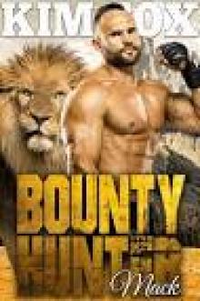 Bounty Hunter- Mack Read online