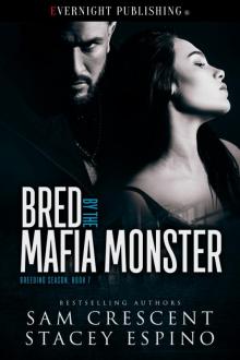 Bred by the Mafia Monster